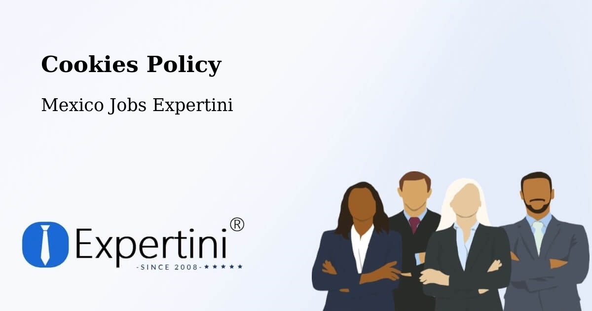 Cookie Policy – Ixtaczoquitlán - Mexico Jobs Expertini