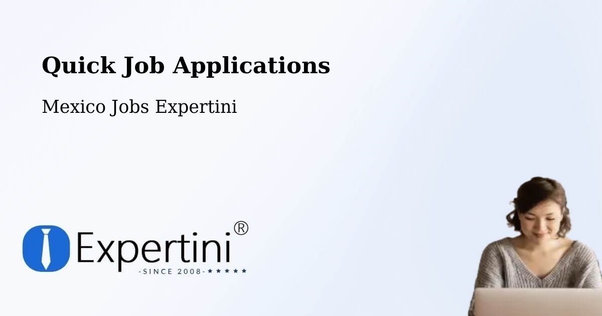 Quick Apply Feature – Ixtaczoquitlán - Mexico Jobs Expertini